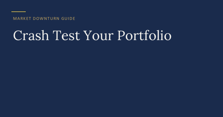 How to crash test your portfolio with your advisor